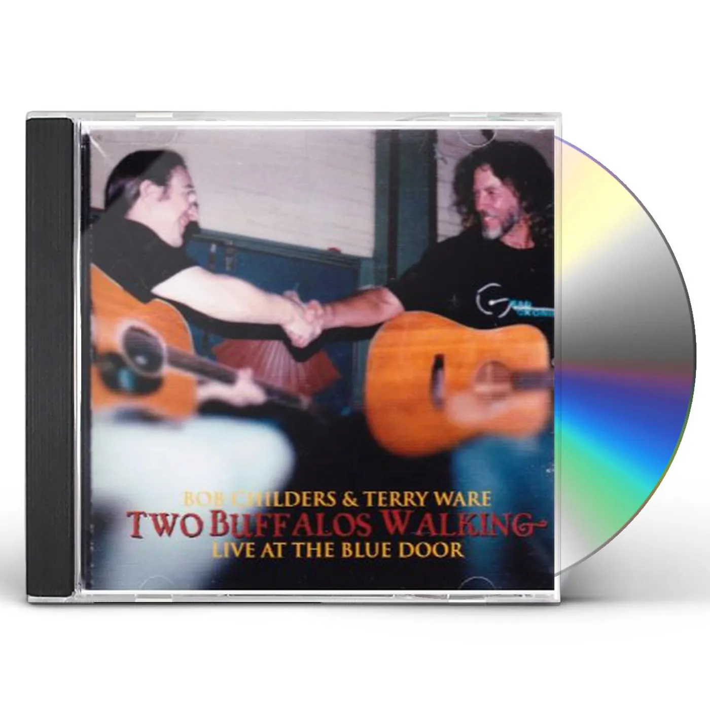 Bob Childers TWO BUFFALOS WALKING CD