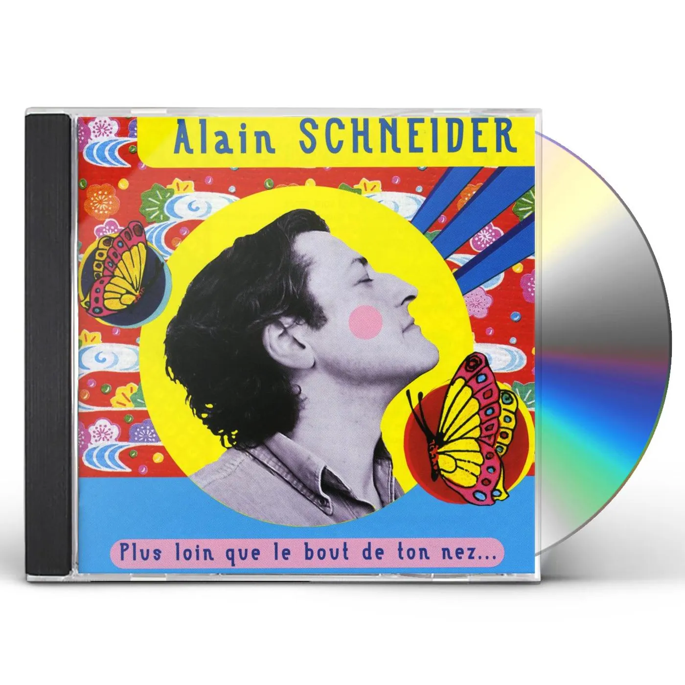 Alain Schneider PLUS LOIN QUE LE BOUT DE TON NEZ CD