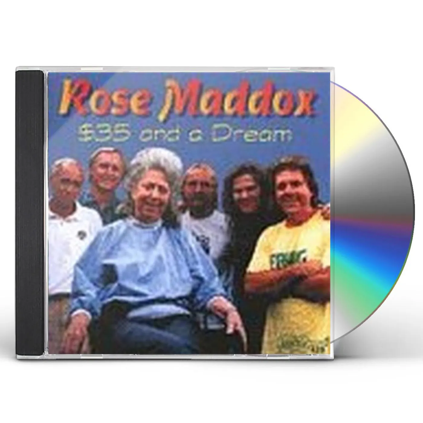 Rose Maddox $35 & A DREAM CD