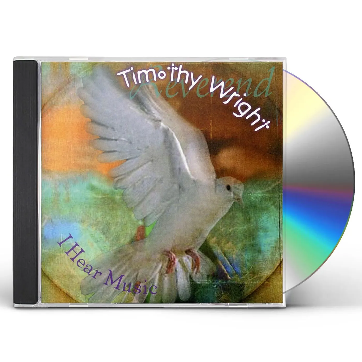 Timothy Wright I HEAR MUSIC CD