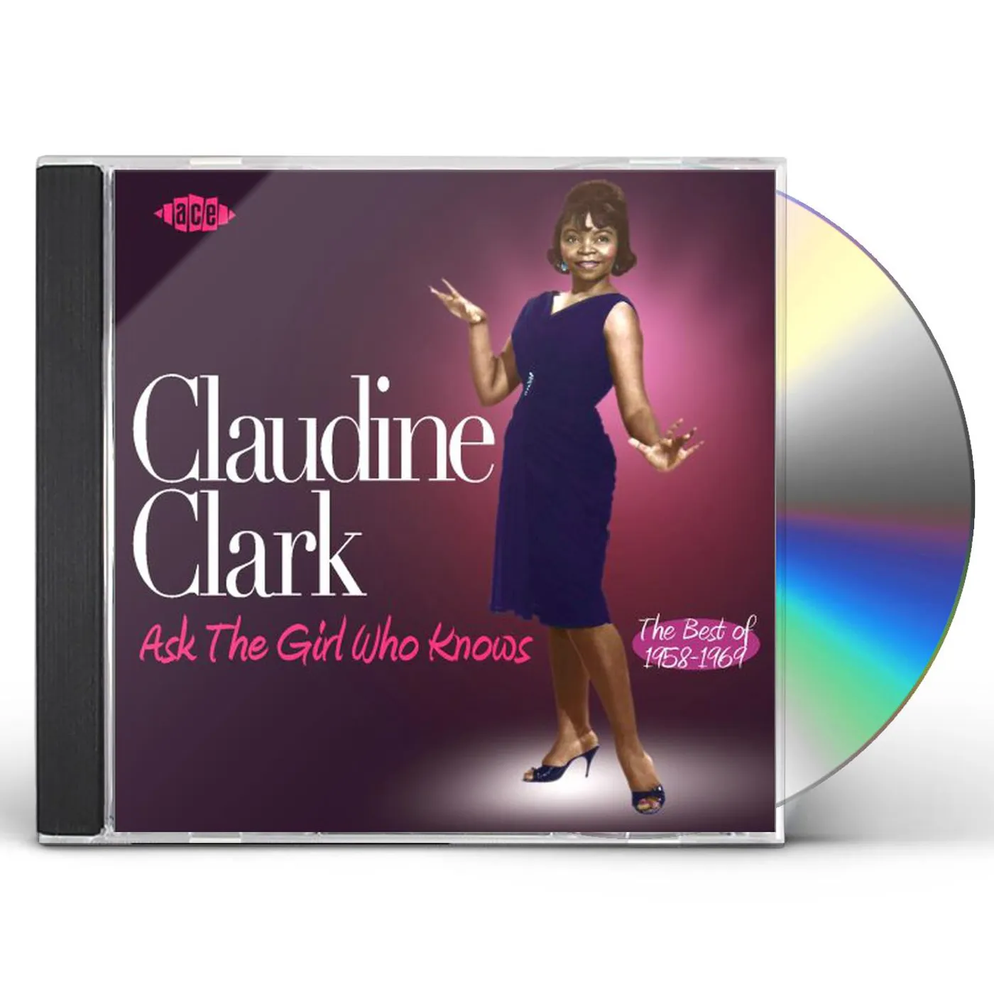 Claudine Clark ASK THE GIRL WHO KNOWS: BEST OF 1958 - 1969 CD