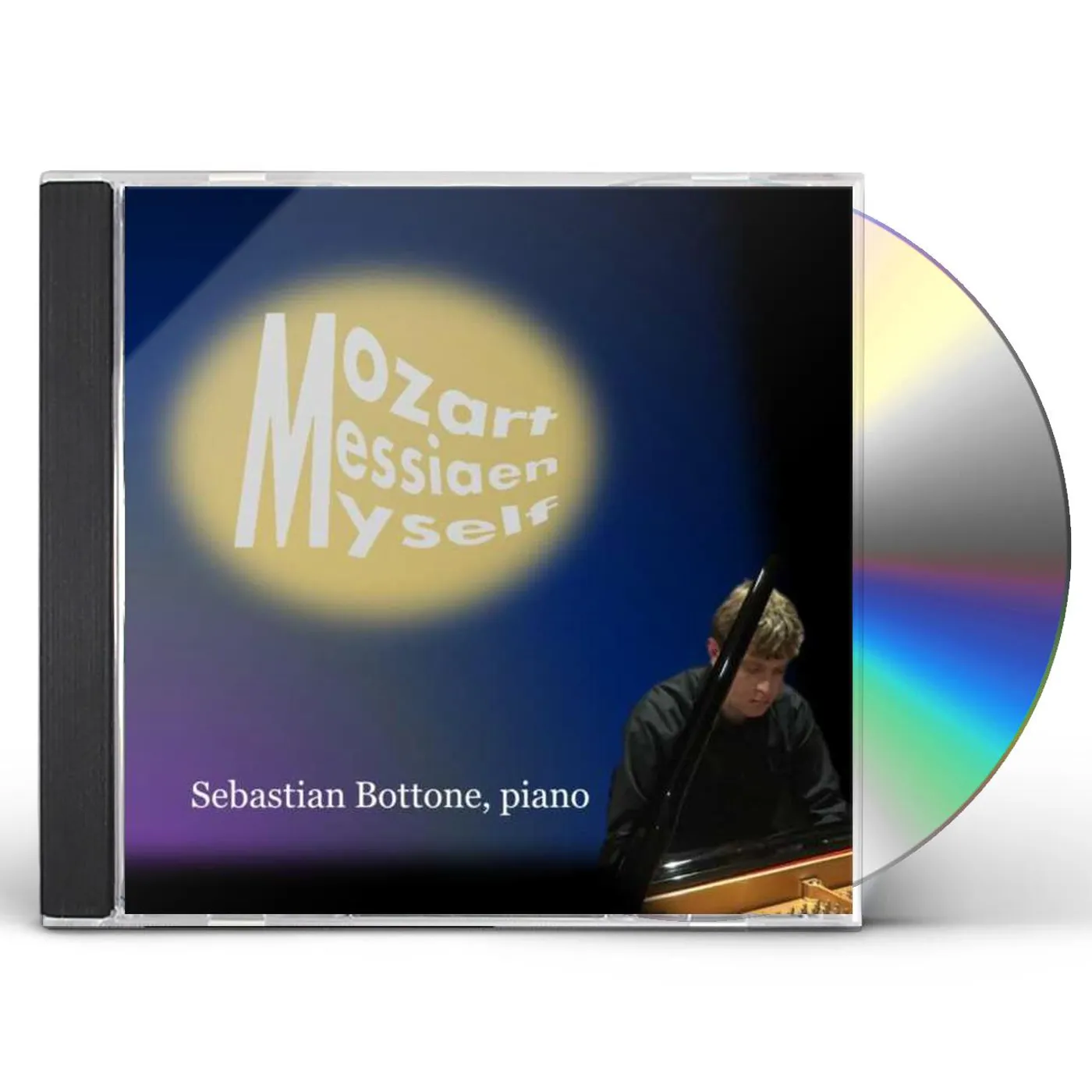 Sebastian Bottone MOZART / MESSIAEN / MYSELF CD