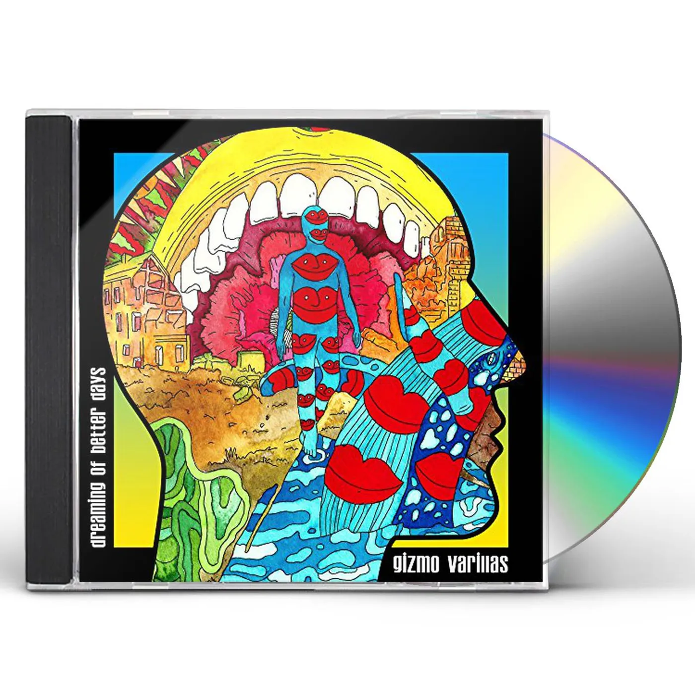 Gizmo Varillas DREAMING OF BETTER DAYS CD