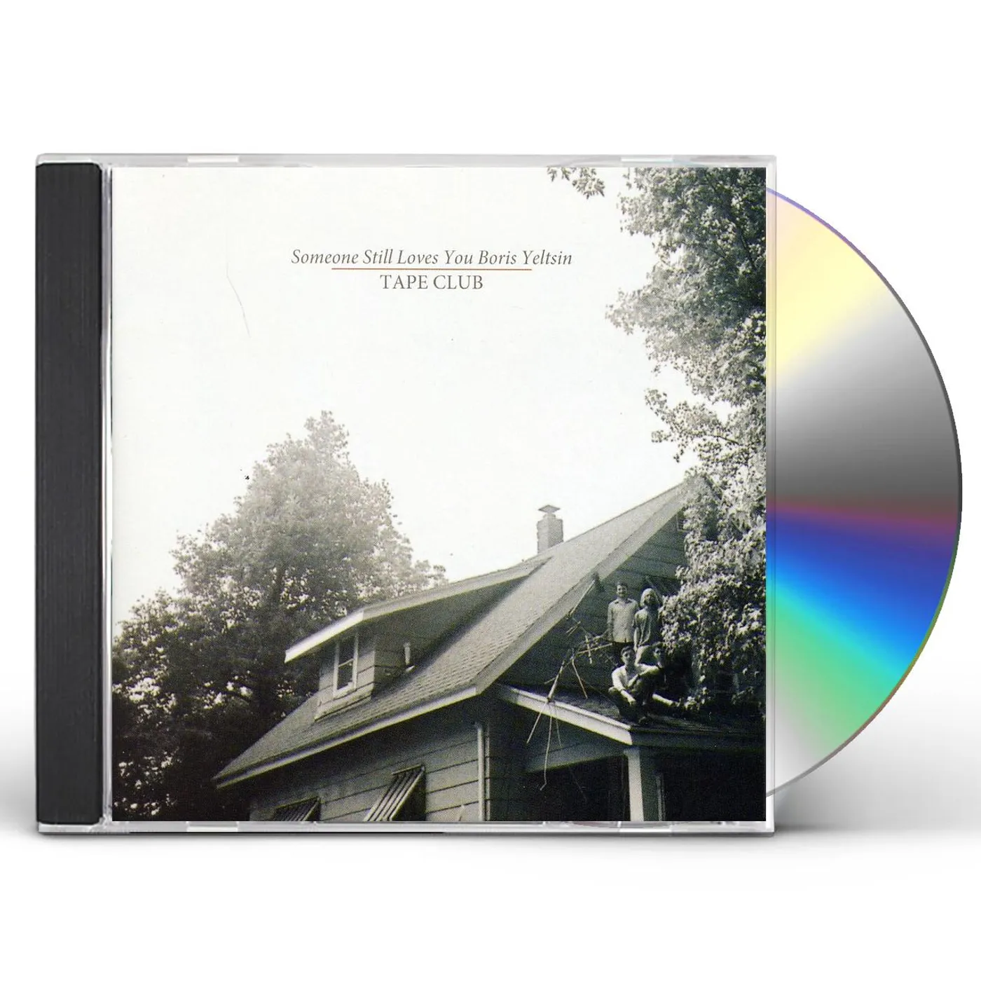 Someone Still Loves You Boris Yeltsin TAPE CLUB CD