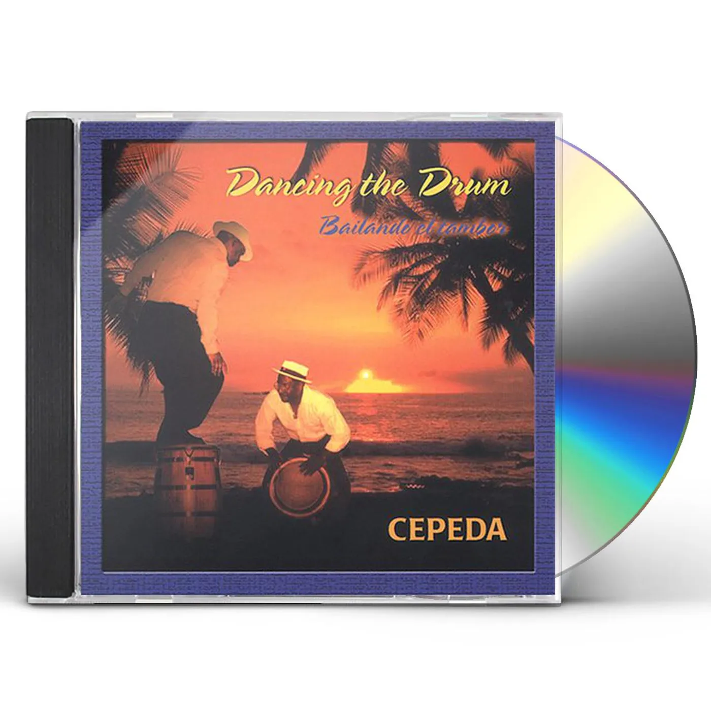 Cepeda DANCING THE DRUM CD