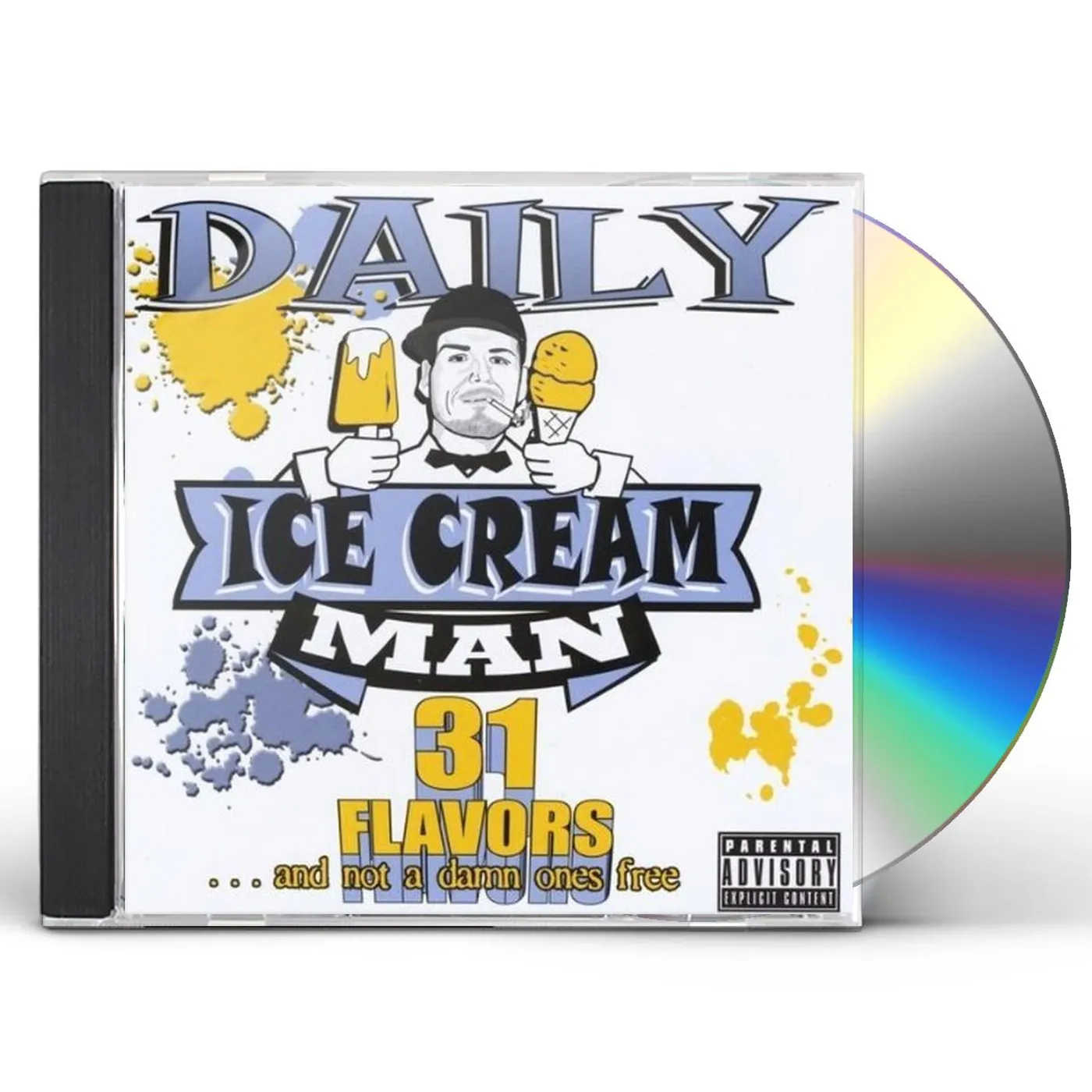 Daily ICE CREAM MAN (31 FLAVORS & NOT A DAMN ONES FREE) CD