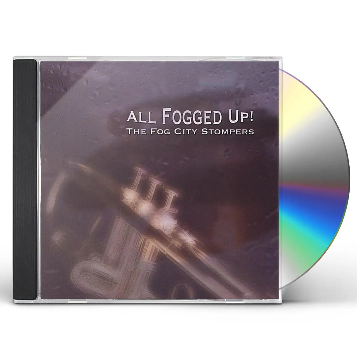 Fog City Stompers ALL FOGGED UP! CD