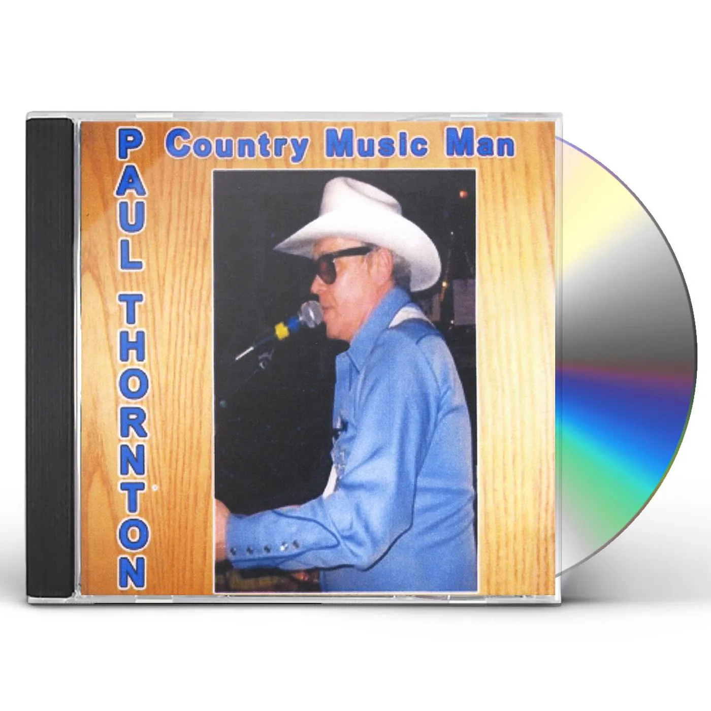 Paul Thornton COUNTRY MUSIC MAN CD