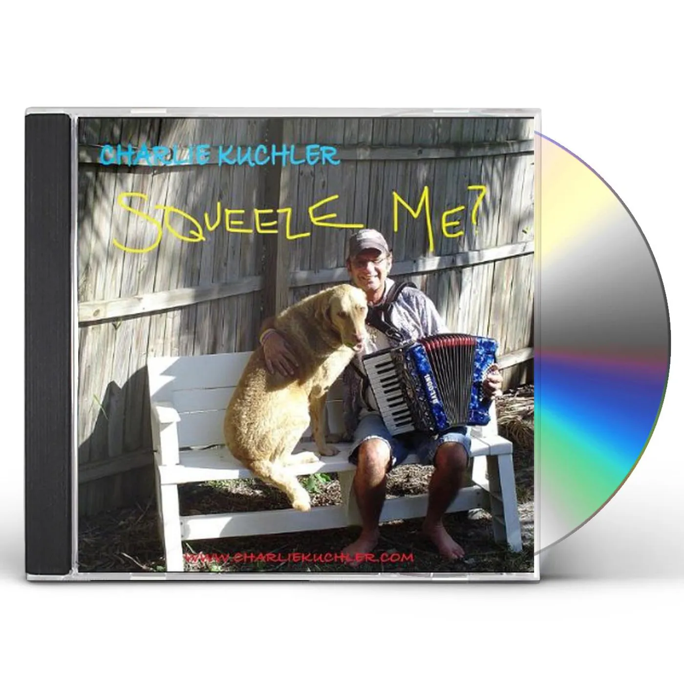 Charlie Kuchler SQUEEZE ME? CD