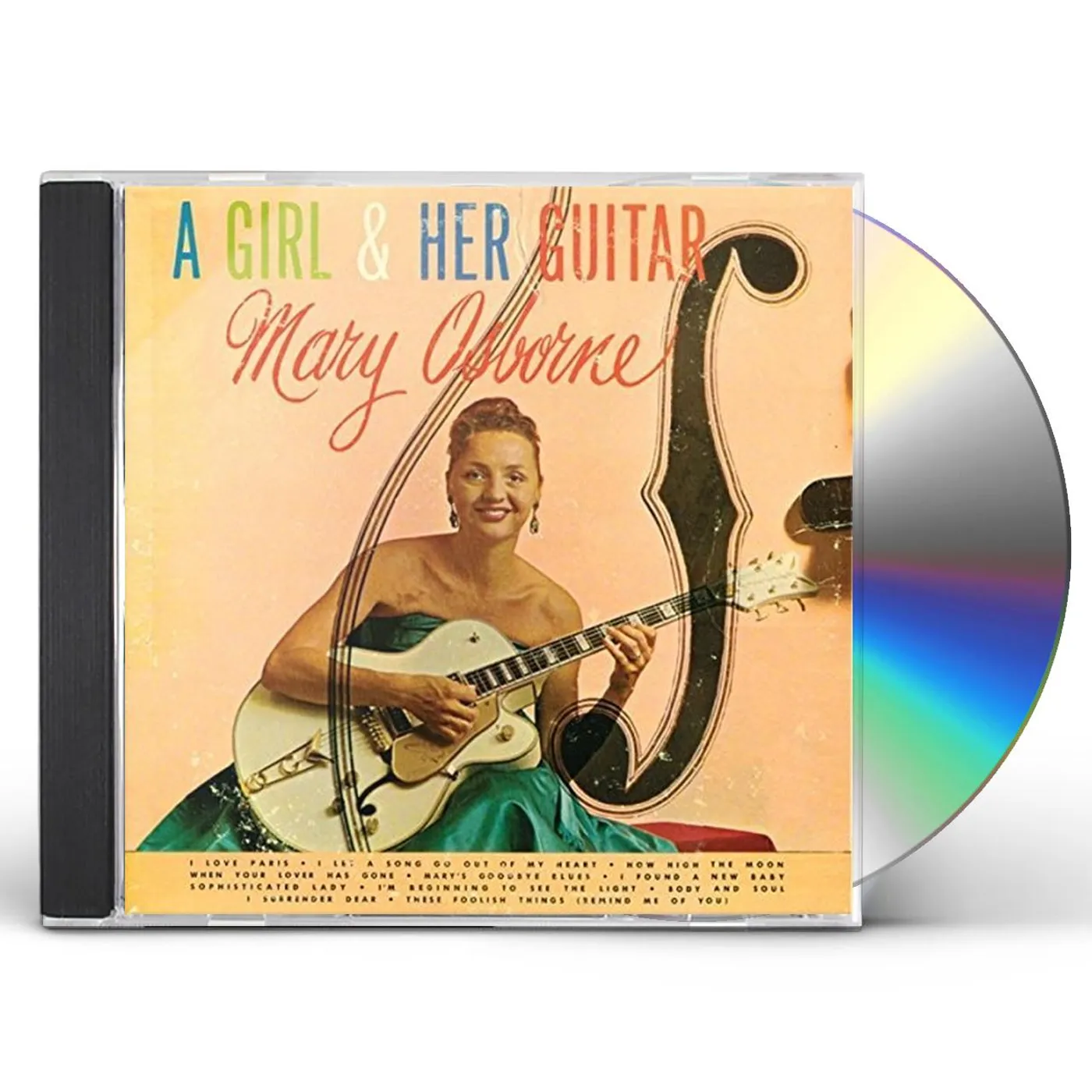 Mary Osborne GIRL & HER GUITAR CD