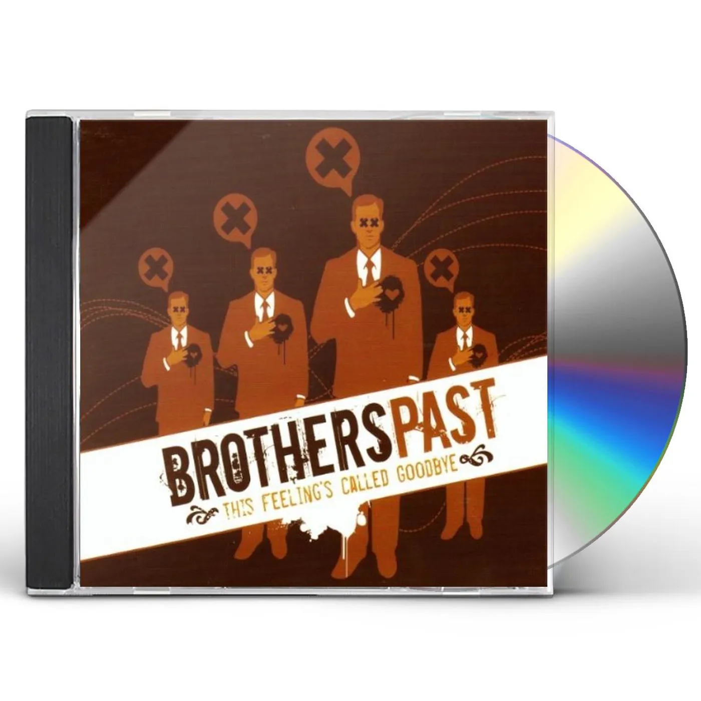 Brothers Past THIS FEELINGS CALLED GOODBYE CD