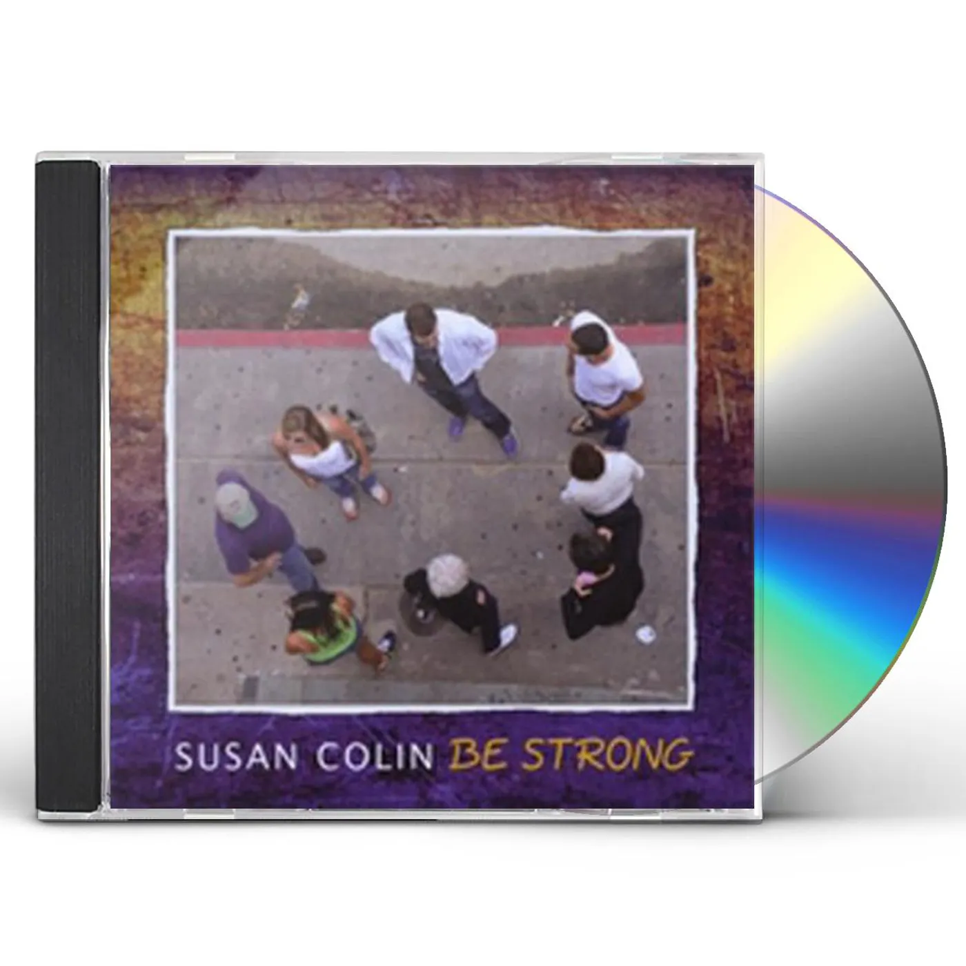 Susan Colin BE STRONG CD