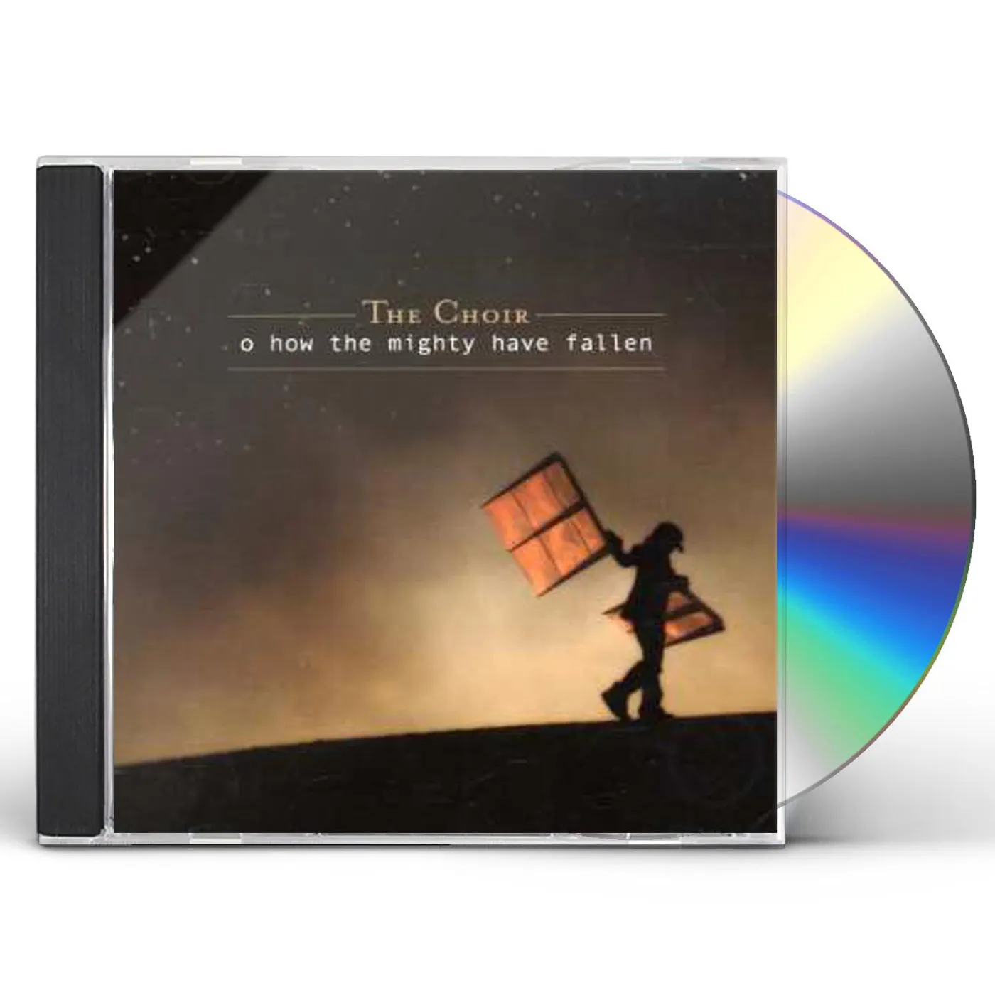The Choir O HOW THE MIGHTY HAVE FALLEN CD