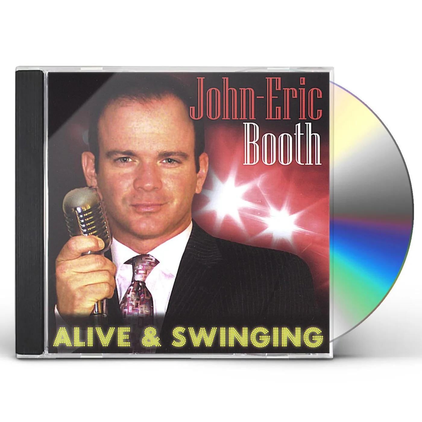 John-Eric Booth ALIVE & SWINGING CD