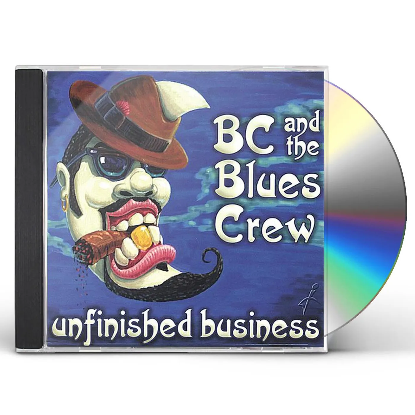 BC & The Blues Crew UNFINISHED BUSINESS CD