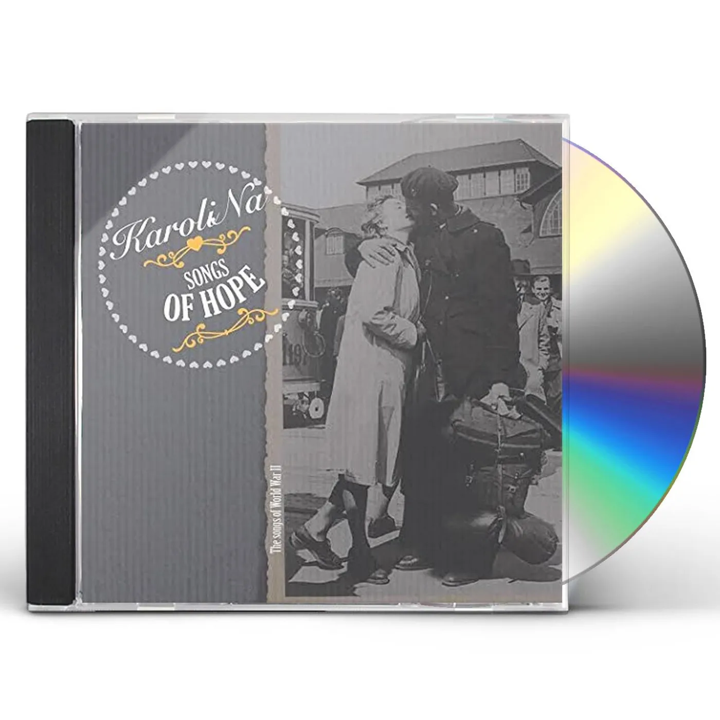 Karolina SONGS OF HOPE CD