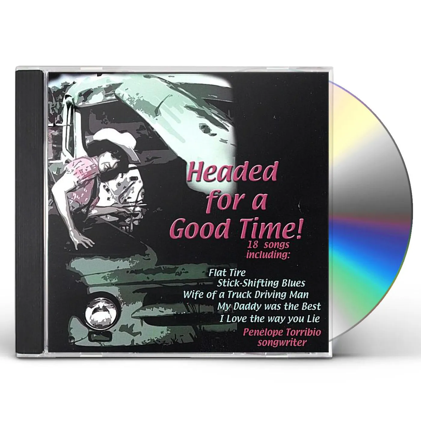 Penelope Torribio HEADED FOR A GOOD TIME CD