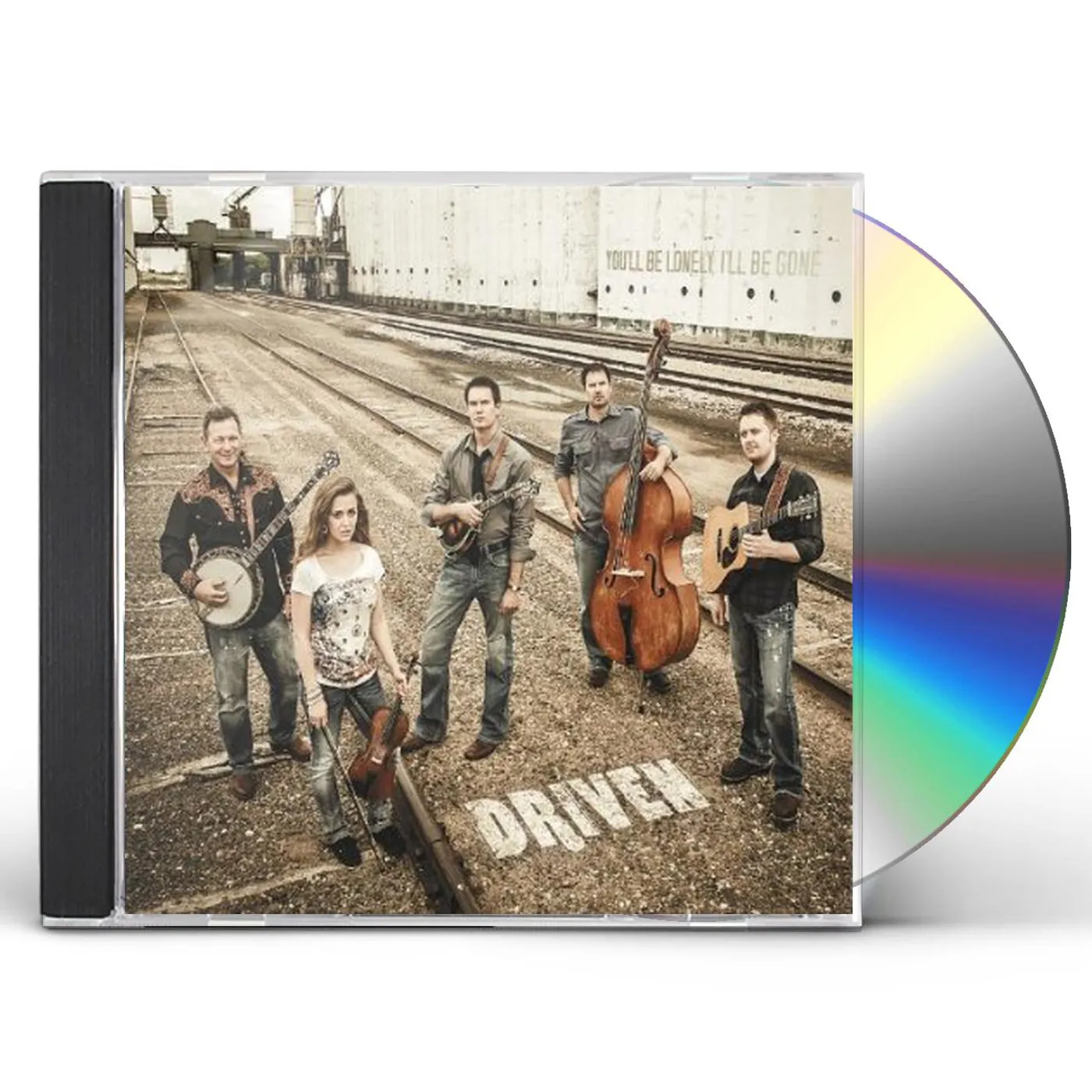 Driven YOU'LL BE LONELY I'LL BE GONE CD