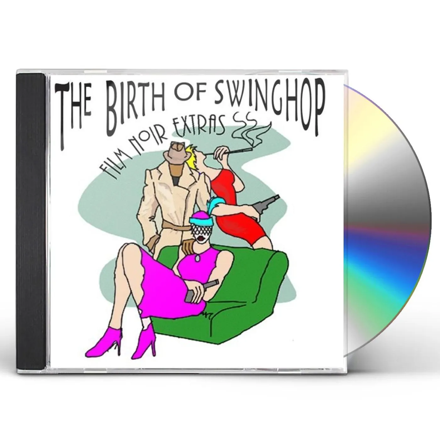 Film Noir Extras THE BIRTH OF SWINGHOP CD