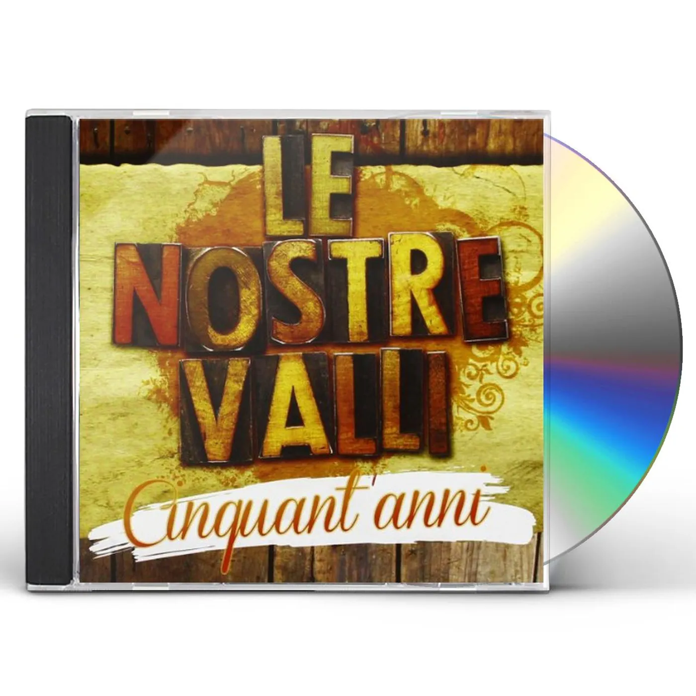 Le Nostre Valli CINQUANT'ANNI CD