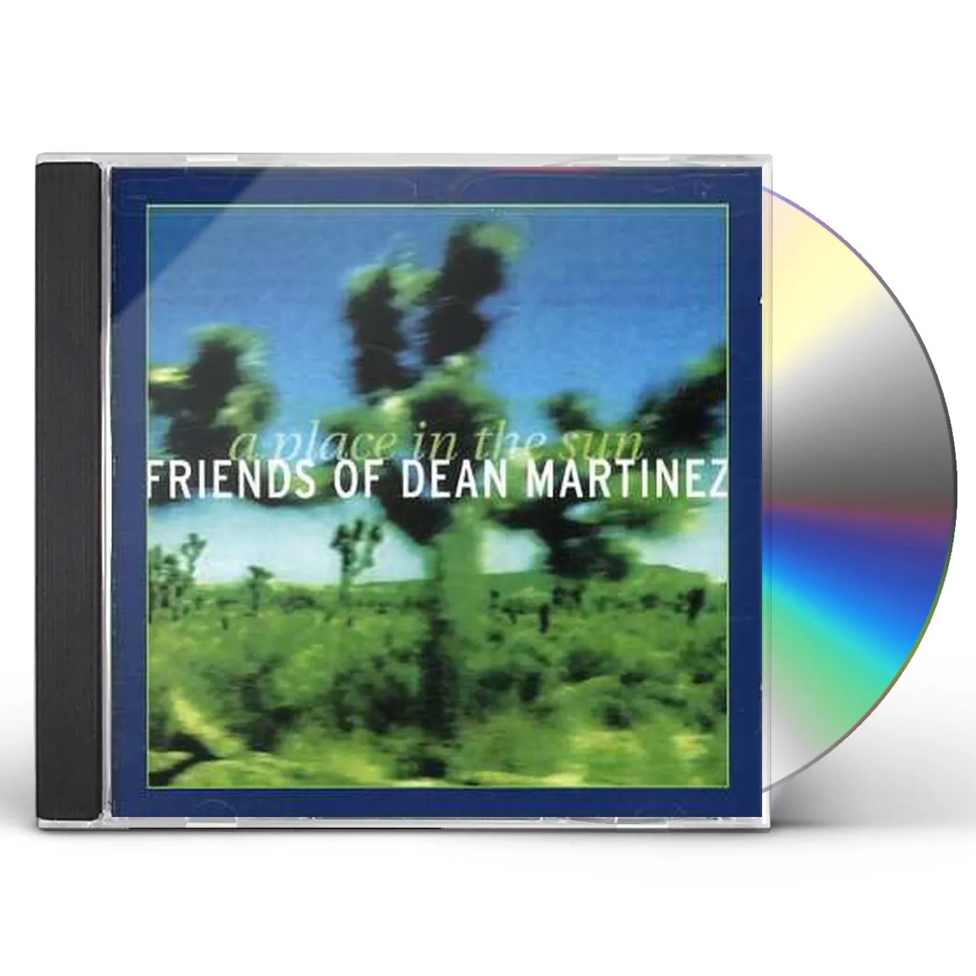 Friends of Dean Martinez PLACE IN THE SUN CD