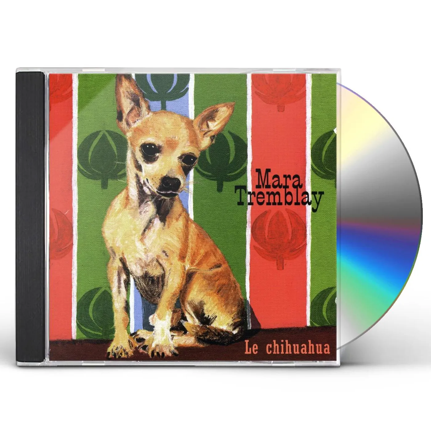 Mara Tremblay CHIHUAHUA CD