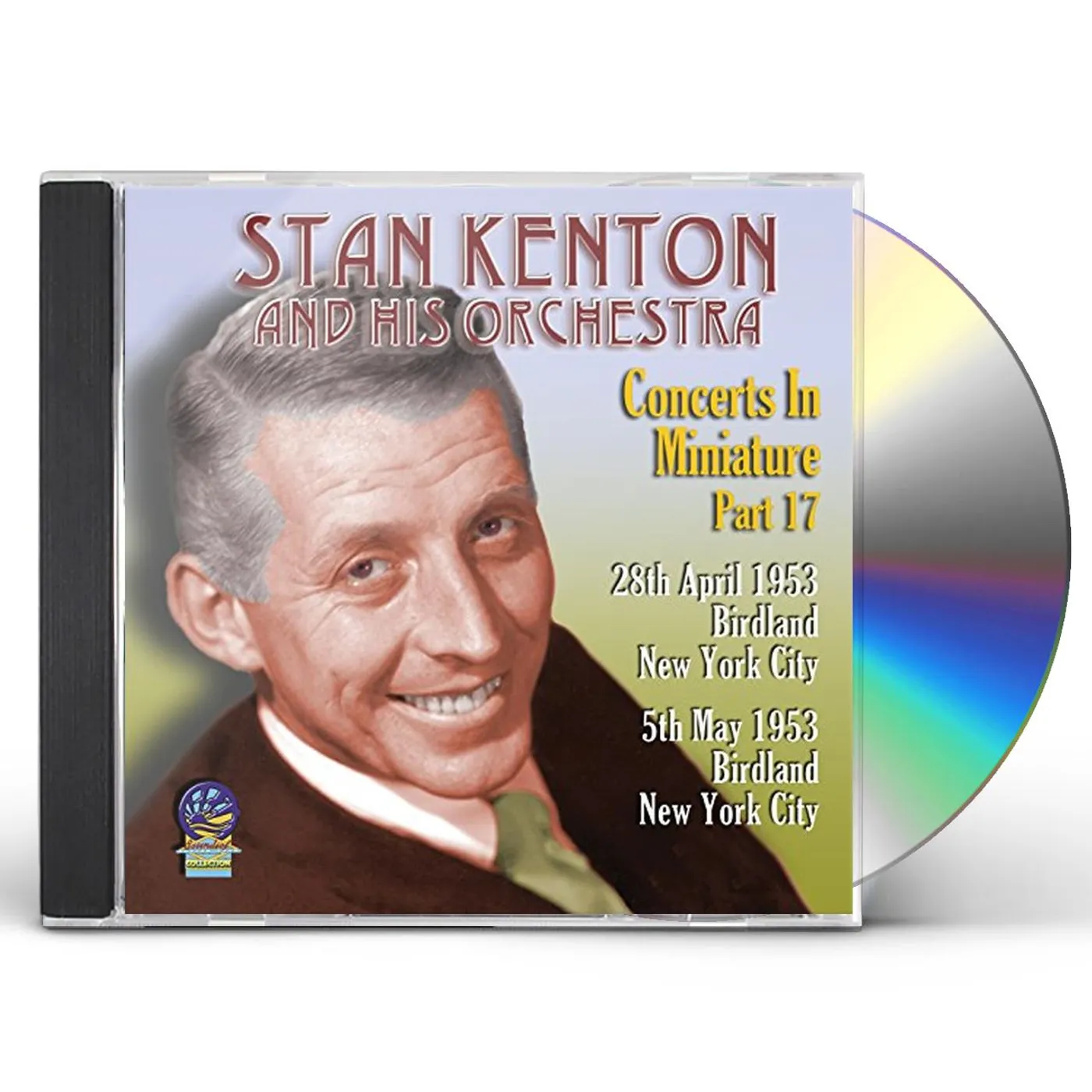 Stan Kenton & His Orchestra CONCERTS IN MINIATURE PART 17 CD