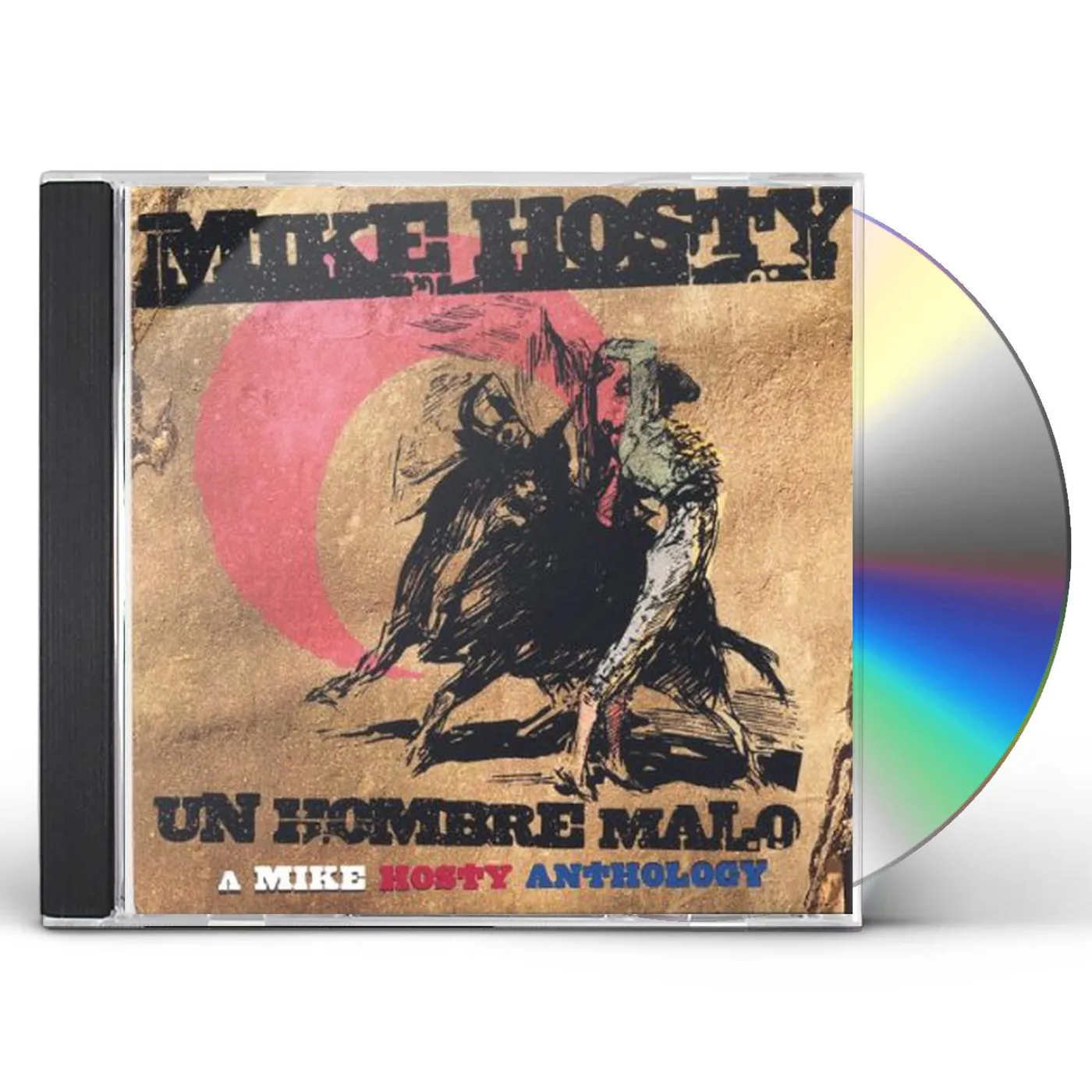 Mike Hosty UN HOMBRE MALO CD