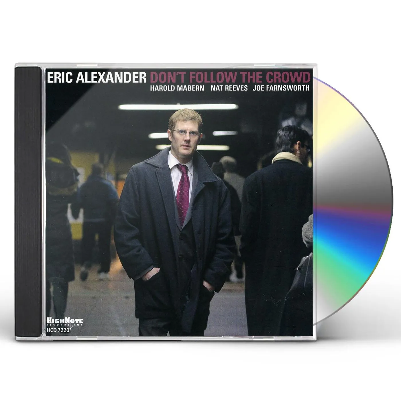 Eric Alexander DONT FOLLOW THE CROWD CD