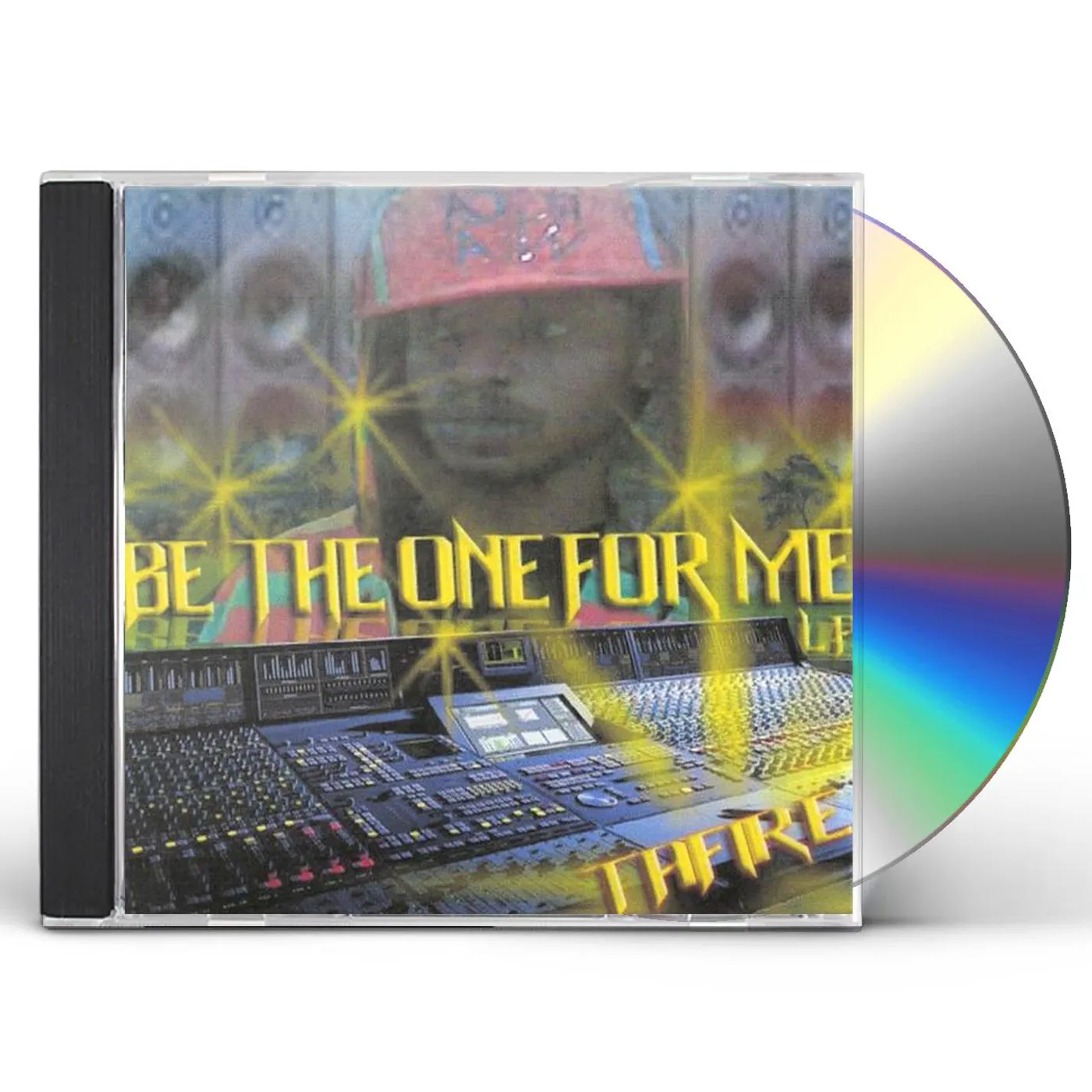 Tafire BE THE ONE FOR ME CD