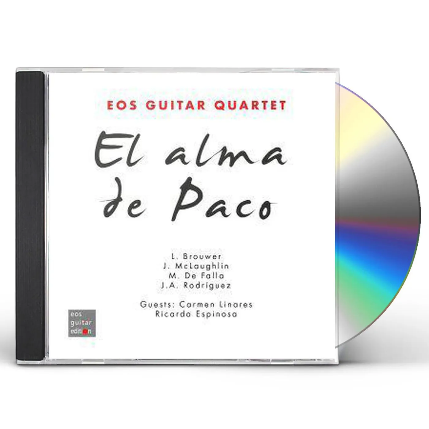 Eos Guitar Quartet EL ALMA DE PACO / VARIOUS CD