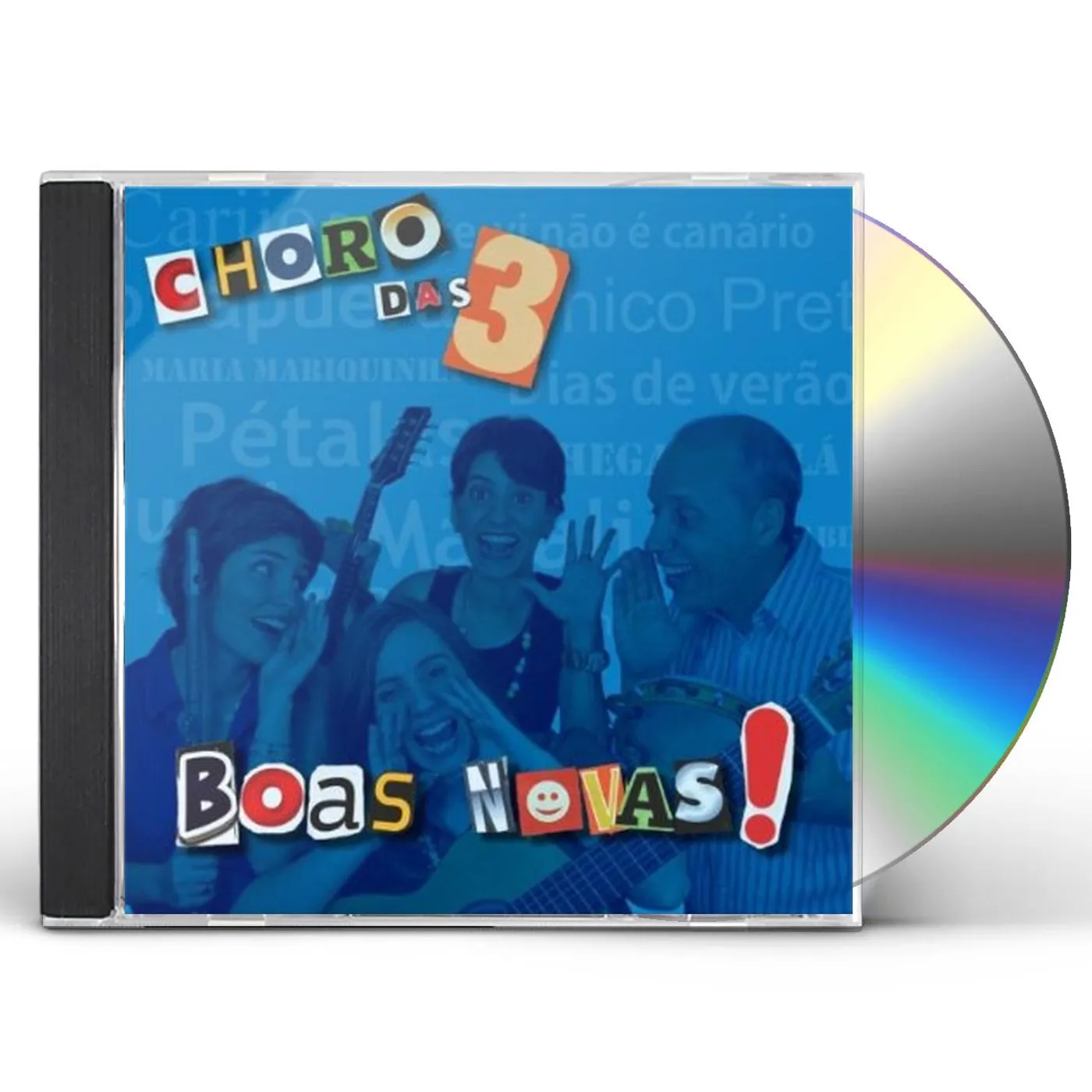 Choro Das 3 BOAS NOVAS CD
