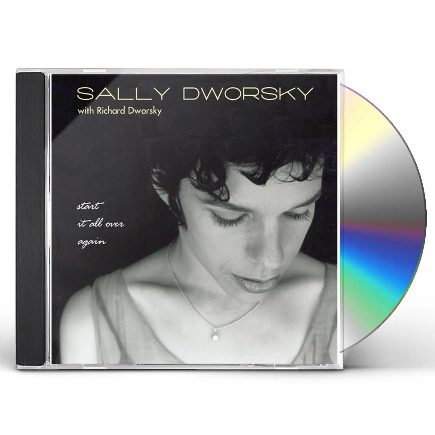 Sally Dworsky START IT ALL OVER AGAIN CD