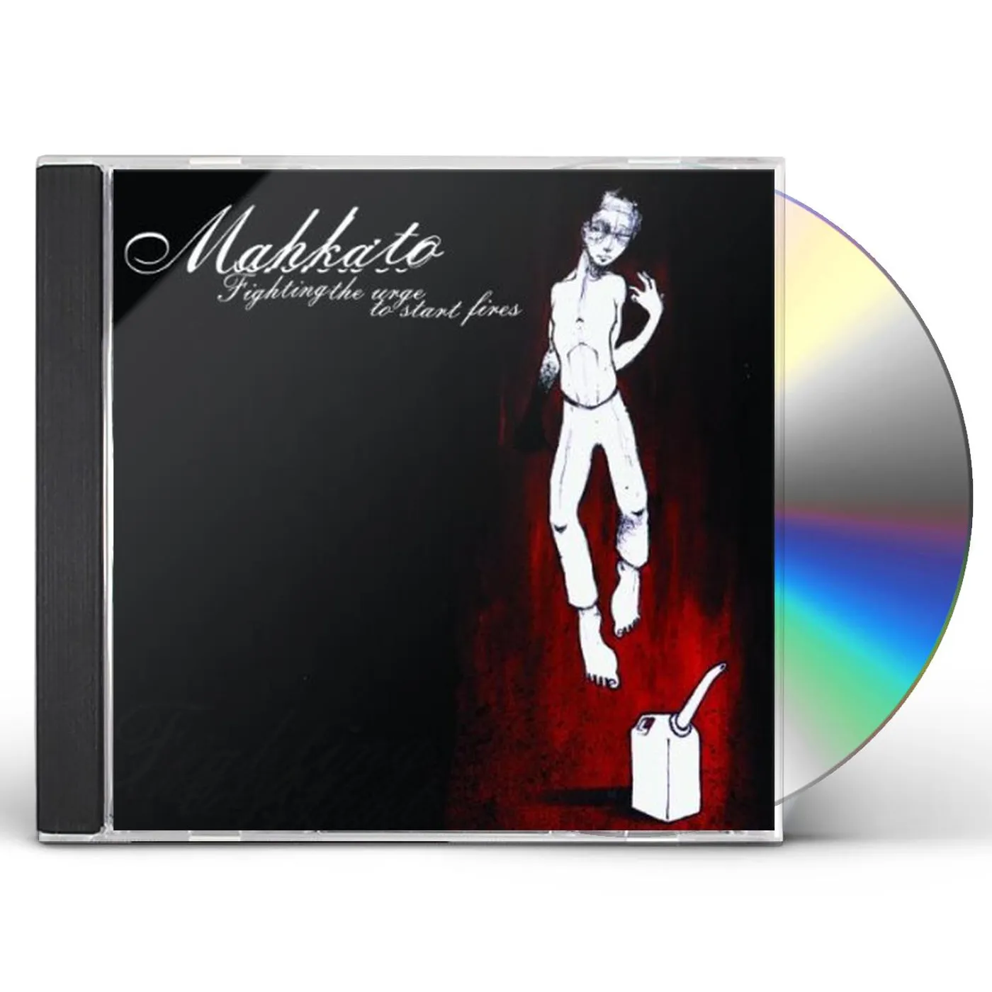 Mahkato FIGHTING THE URGE TO START FIRES CD