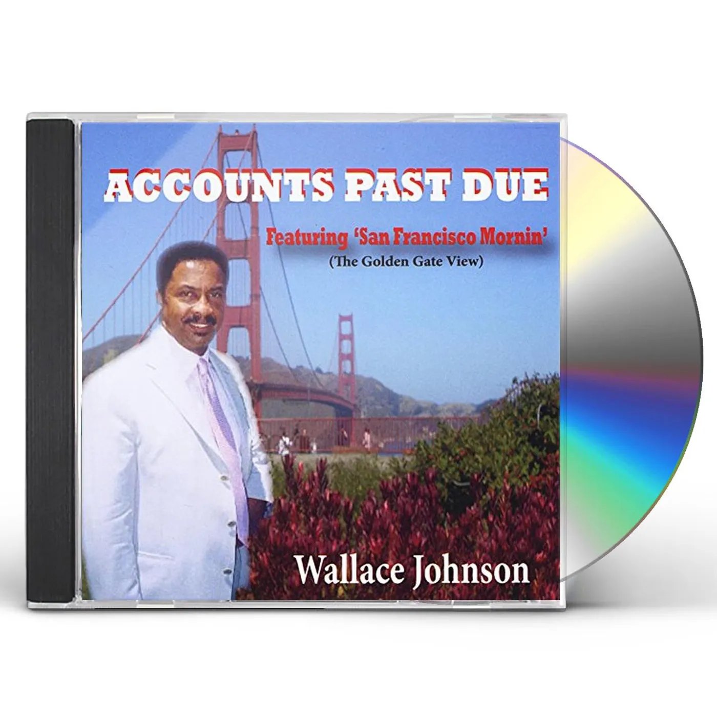 Wallace Johnson ACCOUNTS PAST DUE CD