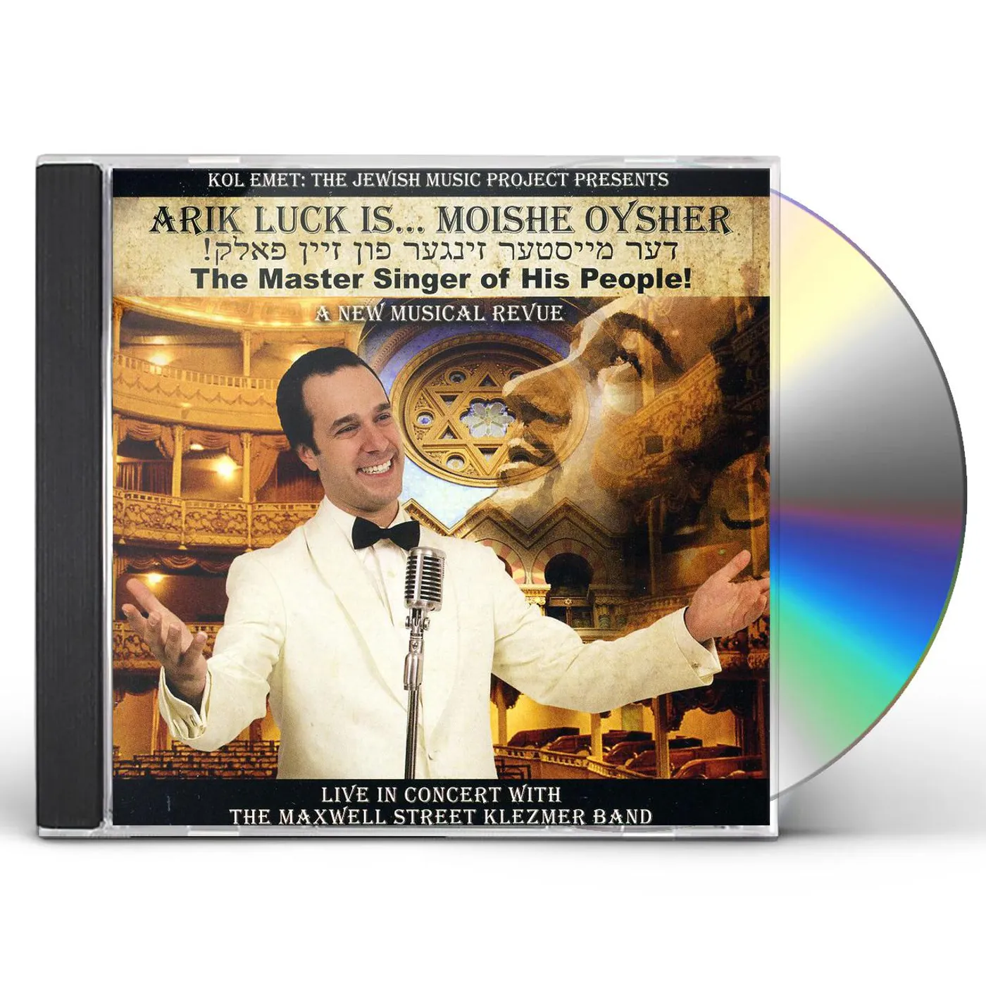 Arik Luck MOISHE OYSHER: THE MASTER SINGER OF HIS PEOPLE! CD