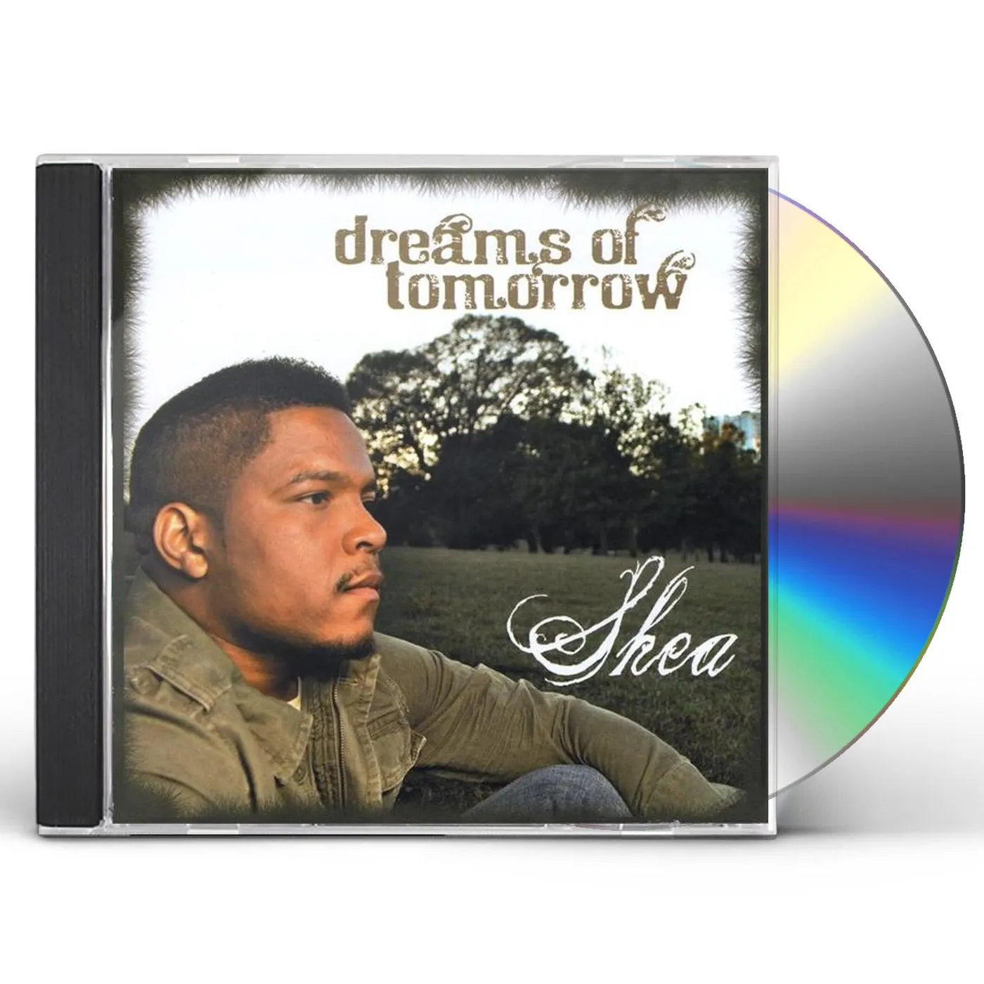 Shea DREAMS OF TOMORROW CD