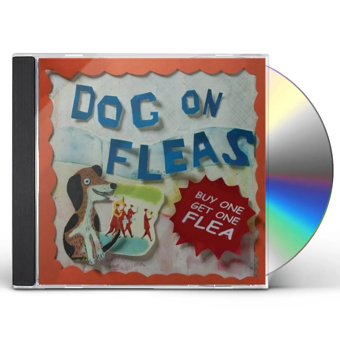 Dog On Fleas BUY ONE GET ONE FLEA CD