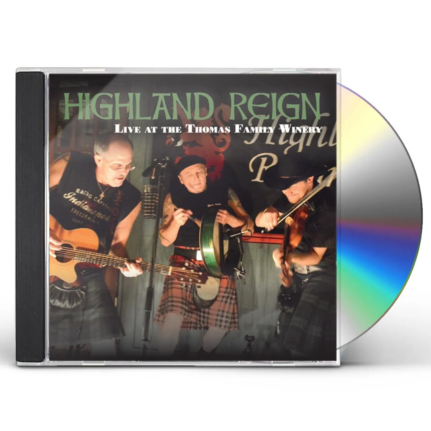 Highland Reign LIVE AT THE THOMAS FAMILY WINERY CD