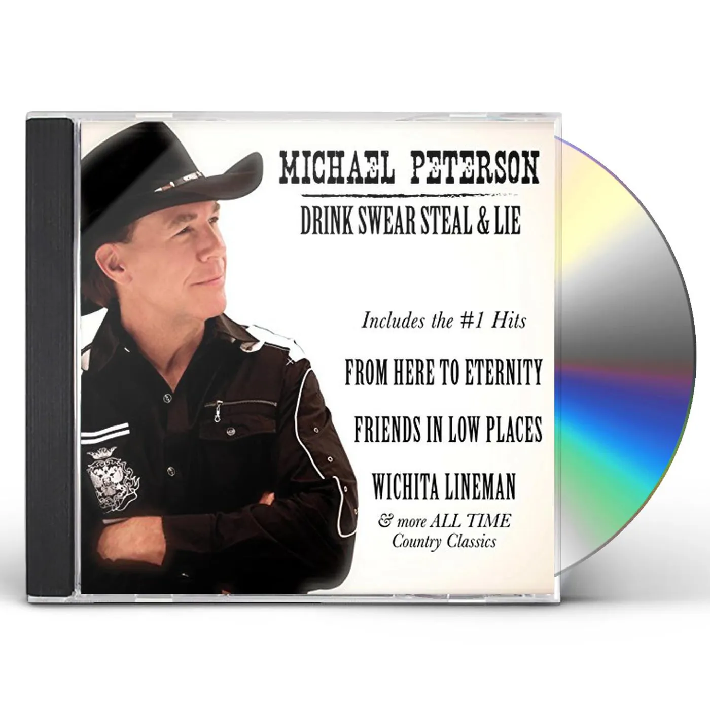 Michael Peterson DRINK SWEAR STEAL & LIE CD