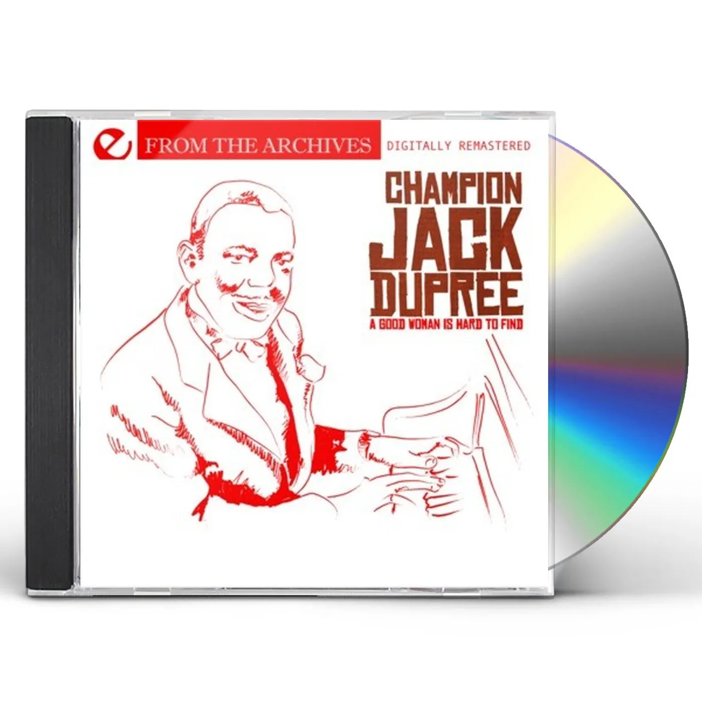 Jack Dupree GOOD WOMAN IS HARD TO FIND CD