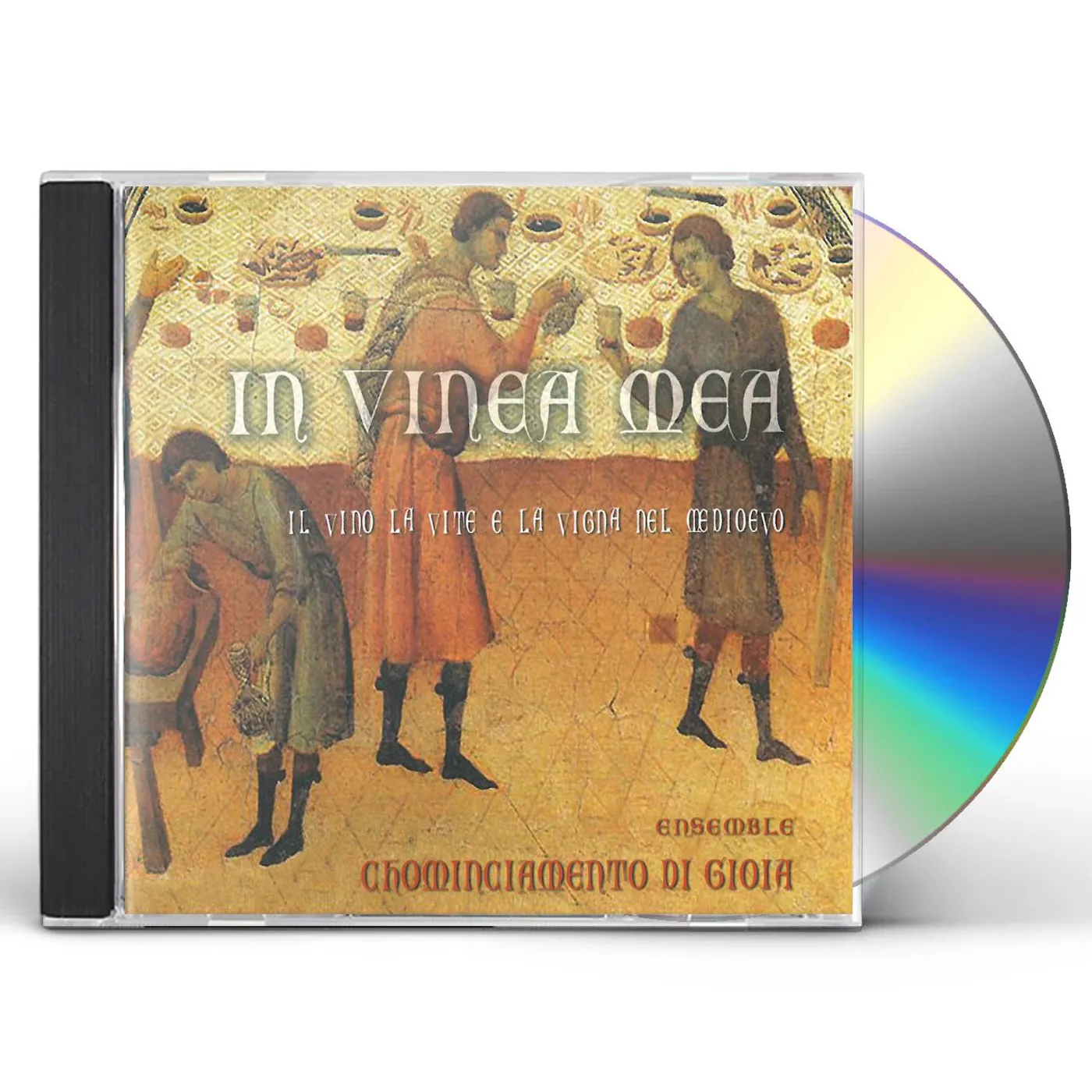 Ensemble Chominciamento di gioia IN VINEA MEA CD