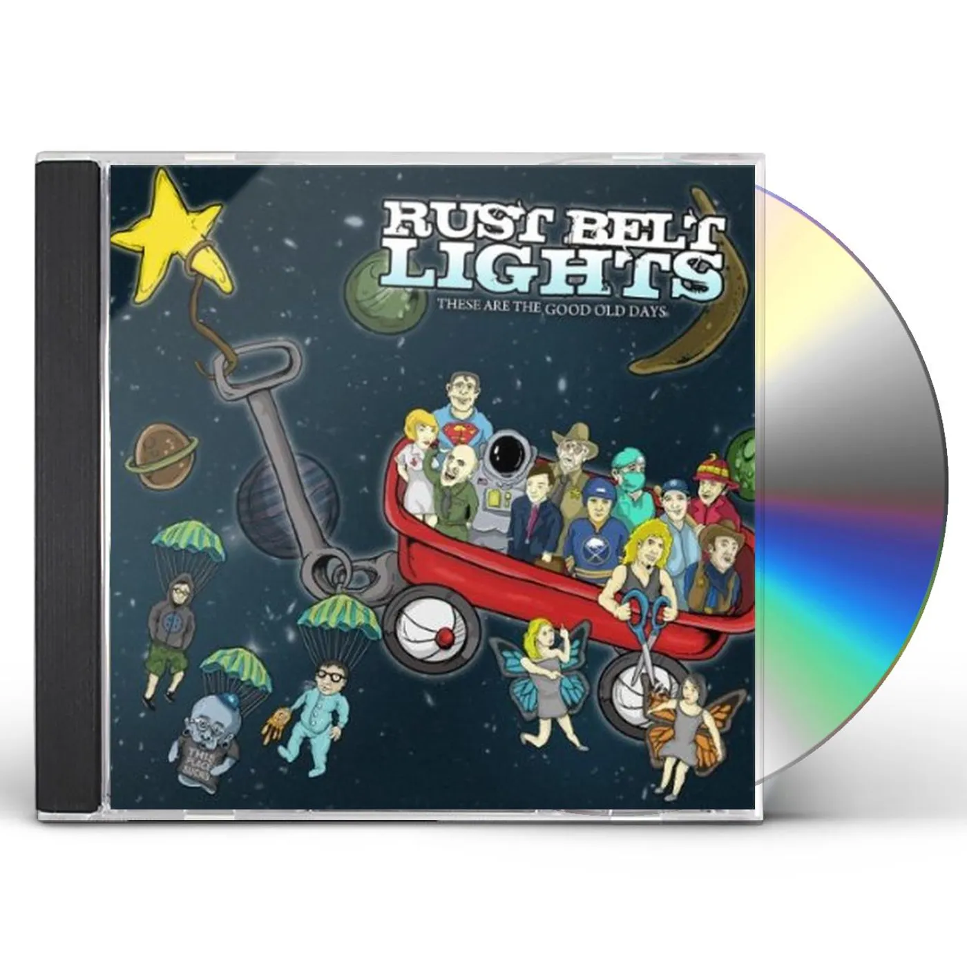 Rust Belt Lights THESE ARE THE GOOD OLD DAYS CD