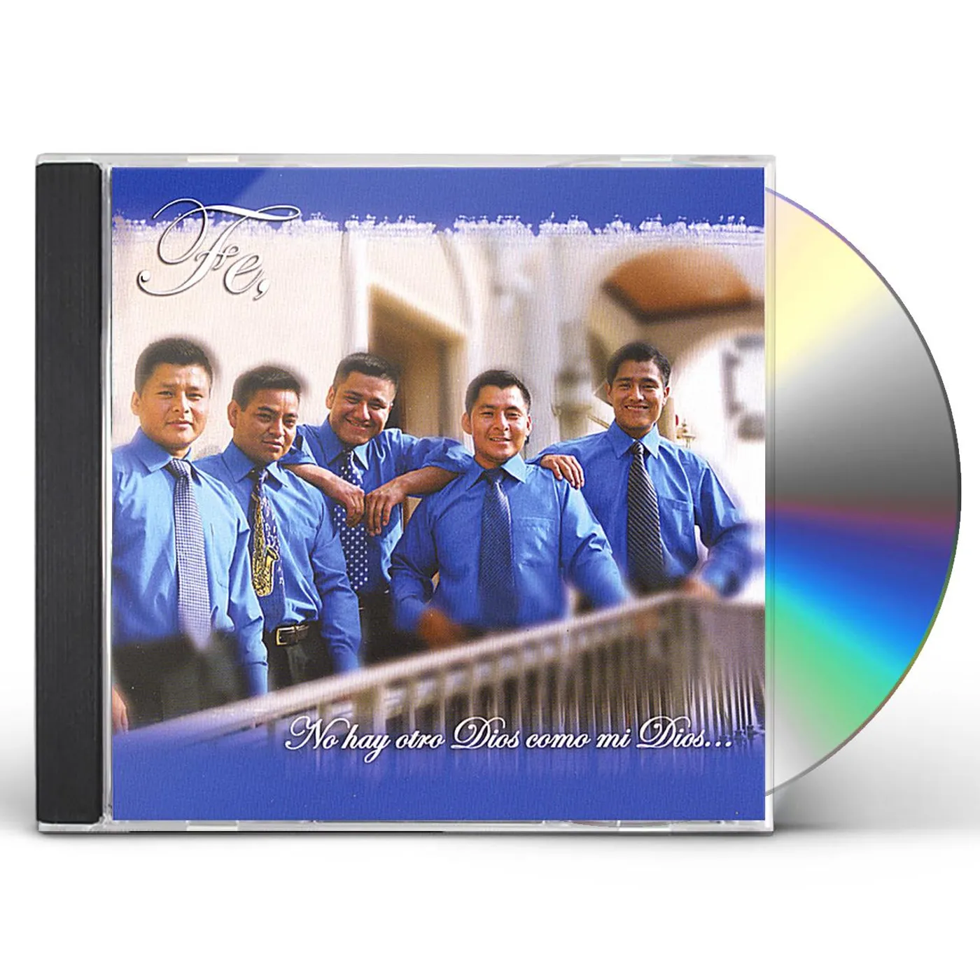 Fe NO HAY OTRO DIOS COMO MI DIOS CD