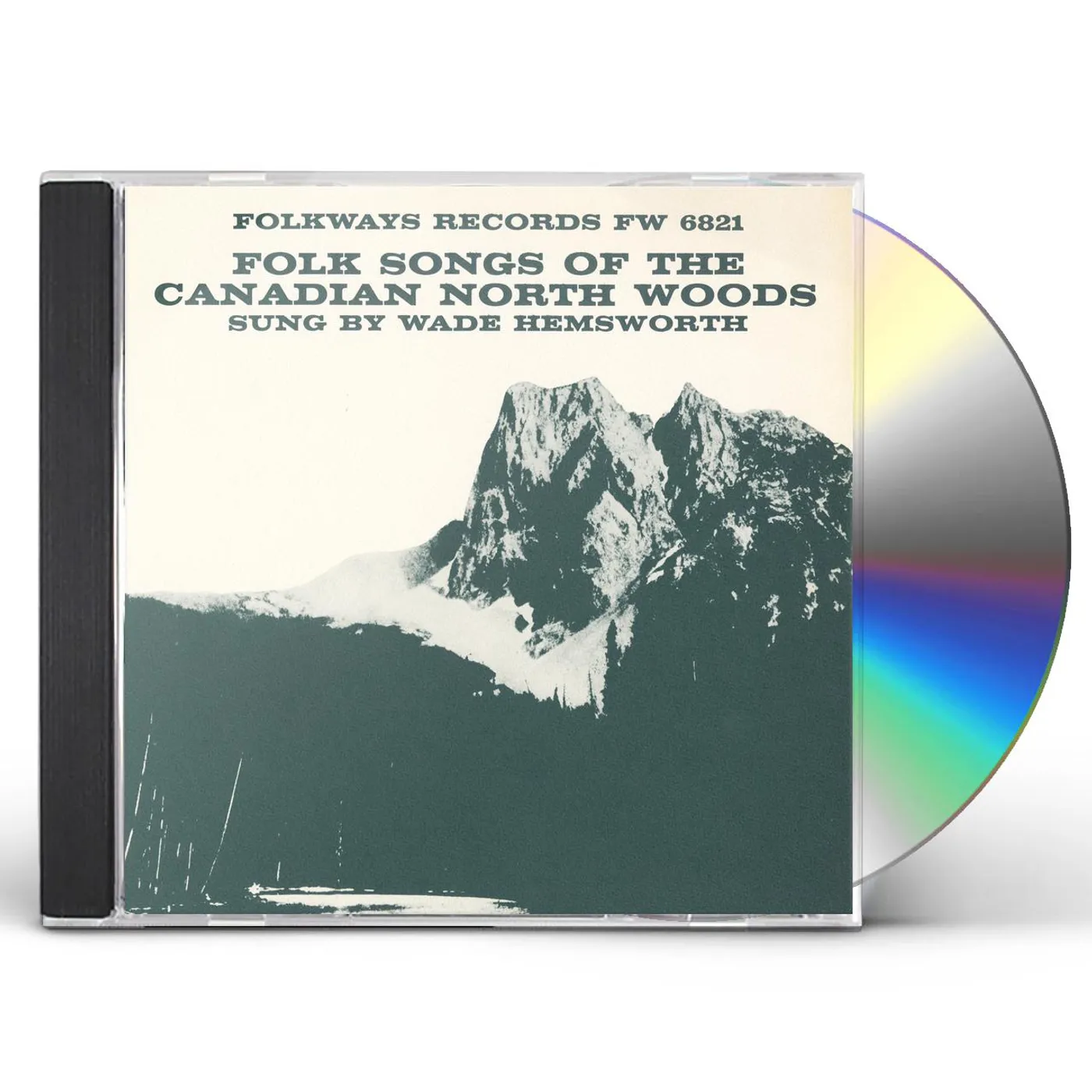 Wade Hemsworth FOLK SONGS OF THE CANADIAN NORTH WOODS CD