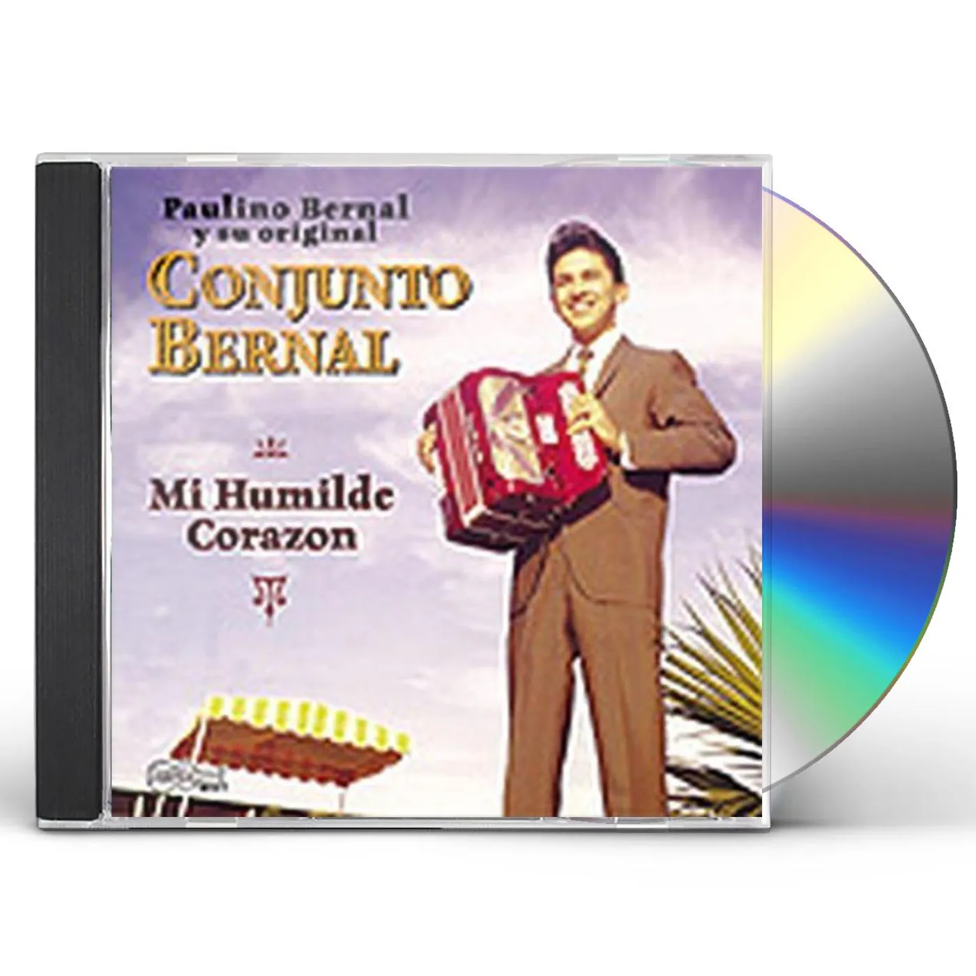 Paulino Bernal MI HUMILDE CORAZON CD