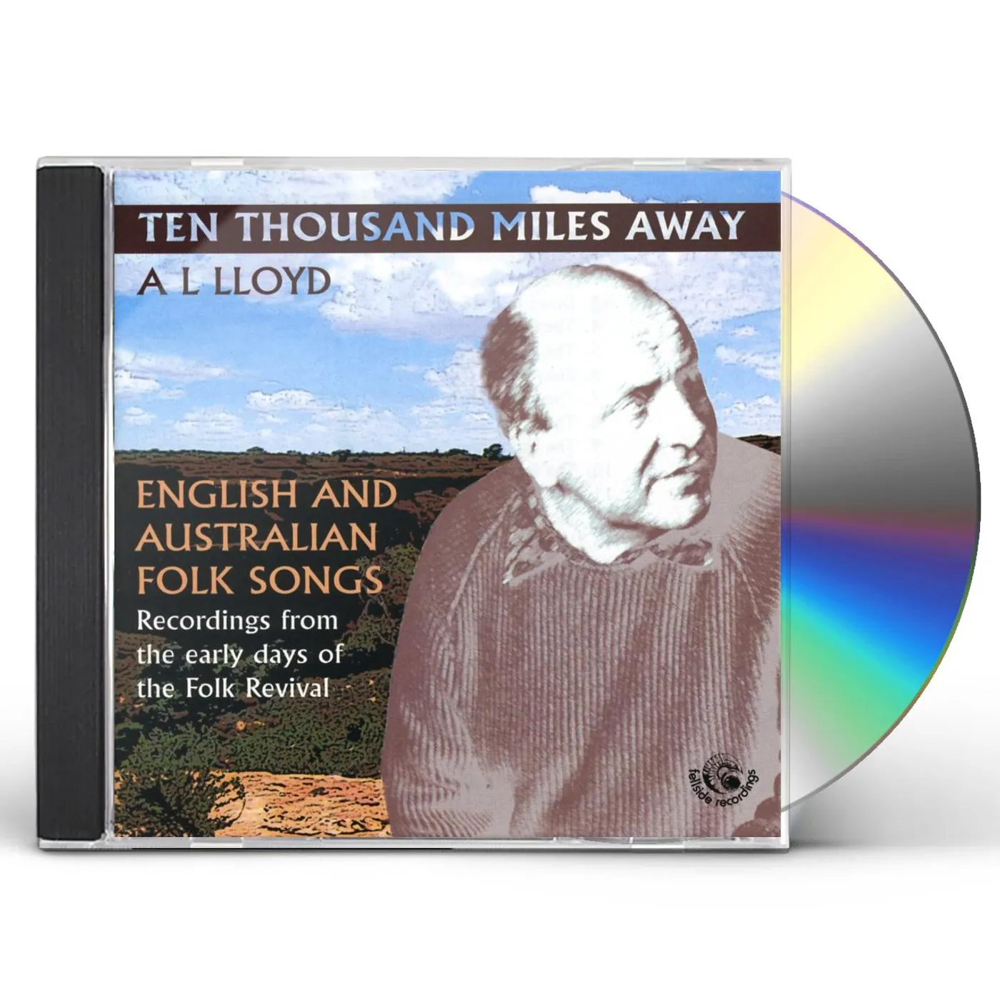 A. L. Lloyd TEN THOUSAND MILES AWAY CD