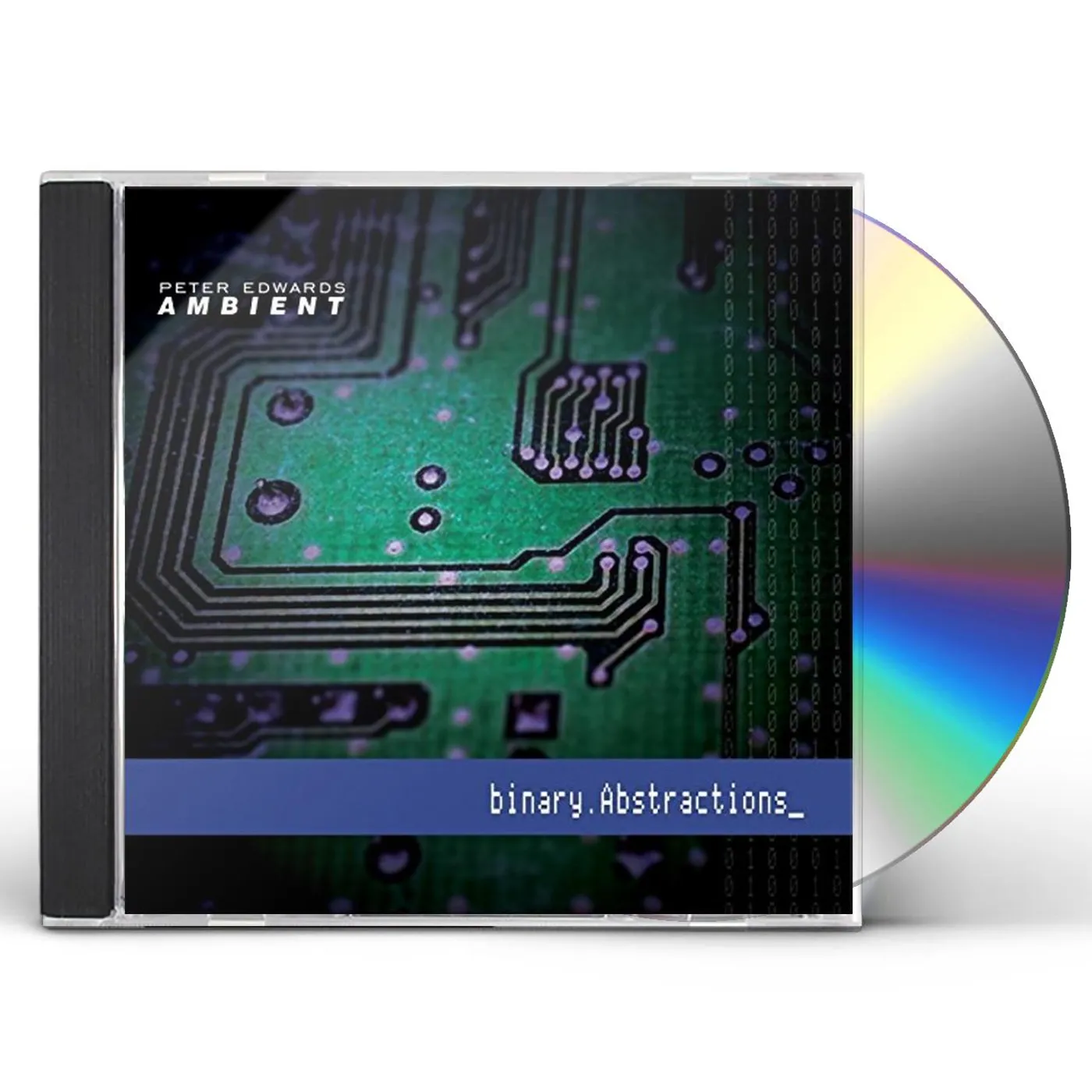 Peter Edwards BINARY ABSTRACTIONS CD