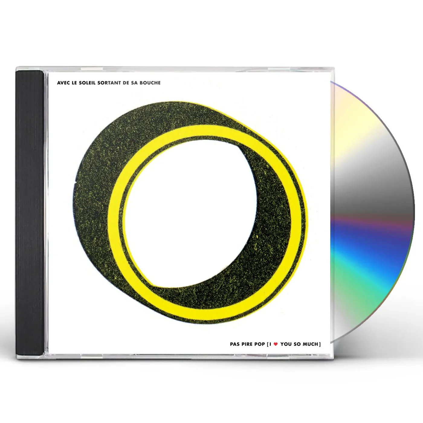 Avec le soleil sortant de sa bouche PAS PIRE POP I LOVE YOU SO MUCH CD