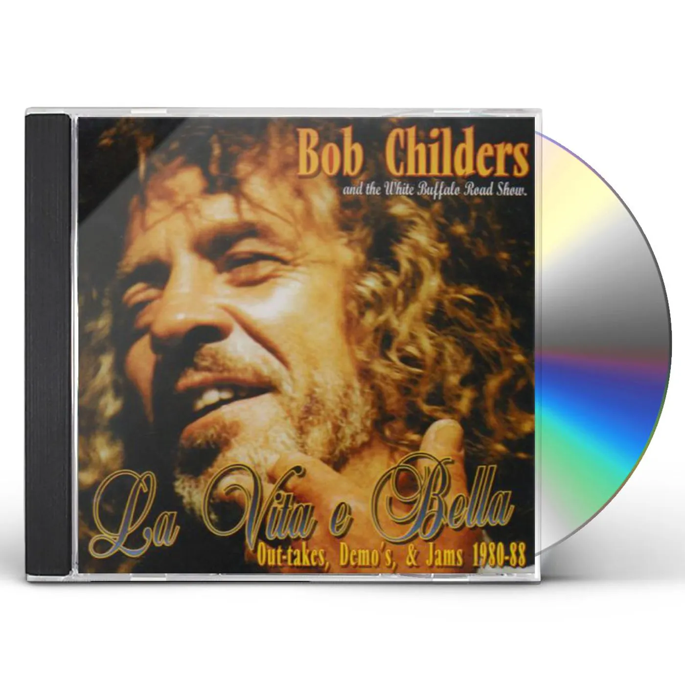 Bob Childers VITA E BELLA CD